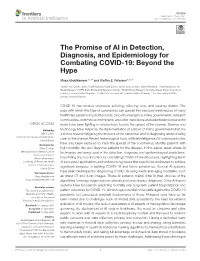 The Promise of AI in Detection, Diagnosis, and Epidemiology for Combating COVID-19: Beyond the Hype