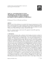 Virtual and Mixed Prototyping Techniques and Technologies for Consumer Product Design Within a Blended Learning Design Environment