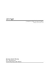 AUCTEX a Sophisticated TEX Environment for Emacs Version 11.89, 2015-11-12