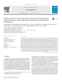 Crustal Structures from the Wuyi-Yunkai Orogen to the Taiwan Orogen: the Onshore-Offshore Wide-Angle Seismic Experiments of the TAIGER and ATSEE Projects