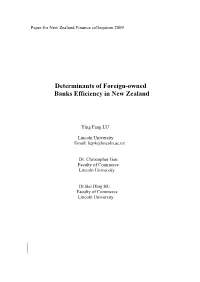 Determinants of Foreign-Owned Banks Efficiency in New Zealand