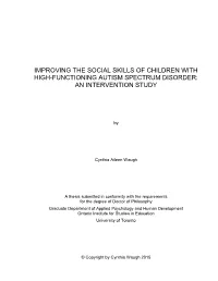 Improving the Social Skills of Children with High-Functioning Autism Spectrum Disorder: an Intervention Study