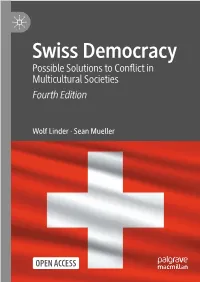Swiss Democracy Possible Solutions to Confict in Multicultural Societies Fourth Edition