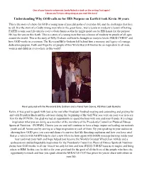 Understanding Why GOD Calls Us for HIS Purpose on Earth It Took Kevin