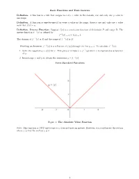 Basic Functions and Their Inverses Definition. a Function Is a Rule That