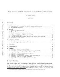 New Ideas for Method Comparison: a Monte Carlo Power Analysis