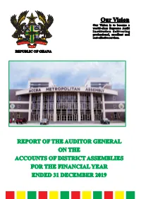 Report of the Auditor General on the Accounts of District Assemblies For