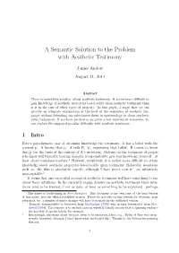 A Semantic Solution to the Problem with Aesthetic Testimony*