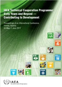 IAEA Technical Cooperation Programme: Sixty Years and Beyond