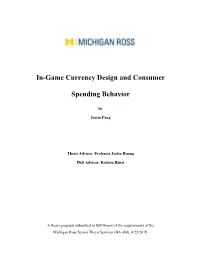 In-Game Currency Design and Consumer Spending Behavior