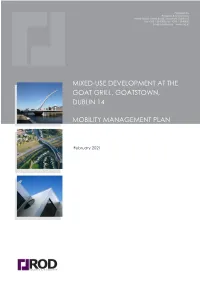Mixed-Use Development at the Goat Grill, Goatstown Consulting Engineers Mobility Management Plan