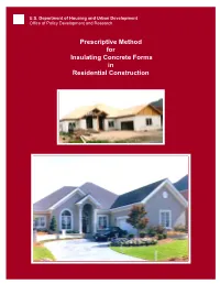 Prescriptive Method for Insulating Concrete Forms in Residential Construction Prescriptive Method for Insulating Concrete Forms in Residential Construction