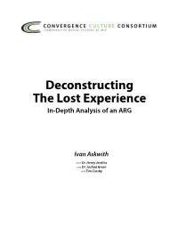 Deconstructing the Lost Experience: In-Depth Analysis of an ARG | 