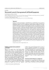 Hormonal Control of Programmed Cell Death/Apoptosis