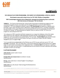 Tiff Unveils Platform Programme, Tiff Short Cuts Programme & Special