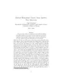 Abstract Elementary Classes: Some Answers, More Questions