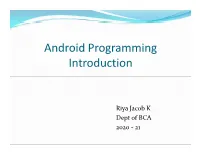 Android Programming Introduction