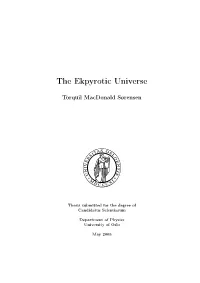 The Ekpyrotic Universe