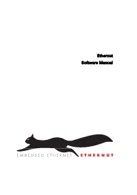 Ethernut Software Manual Manual Revision: 2.4 Issue Date: November 2005