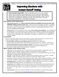 Improving Elections with Instant Runoff Voting
