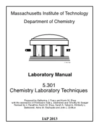 Laboratory Manual 5.301 Chemistry Laboratory Techniques