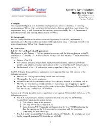 Selective Service System Registration Policy Effective Date: 6.12.12 Southeast Tennessee Local Workforce Development Board Revised Date: 6.12.19 Duration: Indefinite