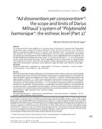 The Scope and Limits of Darius Milhaud´S System of “Polytonalité Harmonique”: the Esthesic Level (Part 2)*