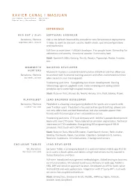 XAVIER CANAL I MASJUAN SOFTWARE DEVELOPER - BACKEND C E N T E L L E S – B a R C E L O N a - SPAIN
