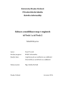 Editace a Modifikace Map V Enginech Id Tech 1 a Id Tech 2