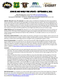 John Ek and Whelp Fire Update – September 6, 2021
