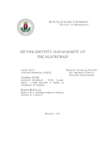 Secure Identity Management on the Blockchain
