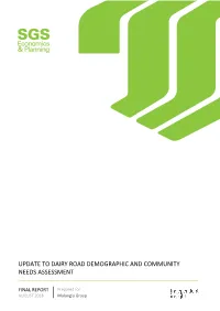 Update to Dairy Road Demographic and Community Needs Assessment