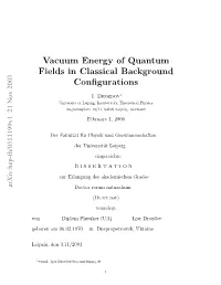 Vacuum Energy of Quantum Fields in Classical Background Configurations