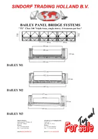BAILEY PANEL BRIDGE SYSTEMS "TS" Class 100 "Triple Truss, Single Storey, 4 Transoms Per Bay"