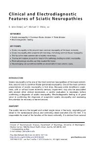 Clinical and Electrodiagnostic Features of Sciatic Neuropathies