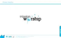 Mission Worship Available Now Available