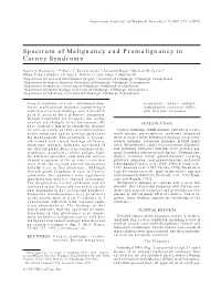 Spectrum of Malignancy and Premalignancy in Carney Syndrome