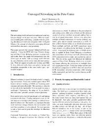 Converged Networking in the Data Center