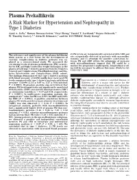 Plasma Prekallikrein a Risk Marker for Hypertension and Nephropathy in Type 1 Diabetes Ayad A