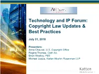 Technology and IP Forum: Copyright Law Updates & Best Practices