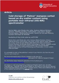 Cold Storage of 'Palmer' Mangoes Sorted Based on Dry Matter Content