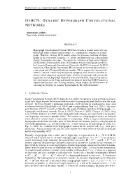 Dyhcn: Dynamic Hypergraph Convolutional Networks
