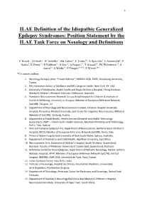 ILAE Definition of the Idiopathic Generalized Epilepsy Syndromes: Position Statement by the ILAE Task Force on Nosology and Definitions