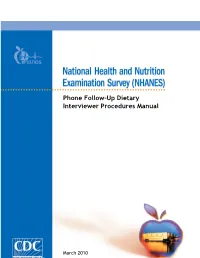 NHANES Phone Follow-Up Dietary Interviewer Procedures Manual