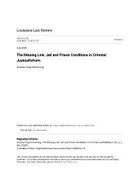 The Missing Link: Jail and Prison Conditions in Criminal Justicereform