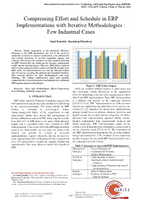 Compressing Effort and Schedule in ERP Implementations with Iterative Methodologies : Few Industrial Cases