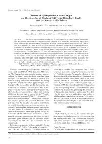 Effects of Hydrophobic Chain Length on the Micelles of Heptaoxyethylene Hexadecyl C16E7 and Octadecyl C18E7 Ethers
