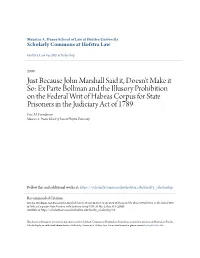 Just Because John Marshall Said It, Doesn't Make It So: Ex Parte