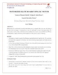 Motorized Skate Board Using Dc Motor