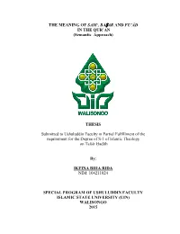 THE MEANING of SAM', BA ṢAR and FU'ād in the QUR'an (Semantic Approach) THESIS Submitted to Ushuluddin Faculty in Part